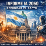 REFUNDAR EL PACTO: Argentina en la nueva era civilizatoria.